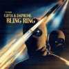 Обкладинка Dapreme & Gifta - Bling Ring (feat. Dilligent Fingers) Dapreme & Gifta - Bling Ring (feat. Dilligent Fingers)
