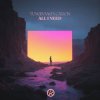 Portada Tungevaag & Callon - All I Need Tungevaag & Callon - All I Need