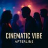 Portada Afterline - Cinematic Vibe Afterline - Cinematic Vibe