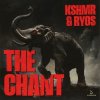 Portada KSHMR & Ryos - The Chant KSHMR & Ryos - The Chant