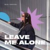 Portada Mentol & From:Ksusha - Leave Me Alone Mentol & From:Ksusha - Leave Me Alone