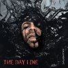 Portada Daughtry - THE DAY I DIE Daughtry - THE DAY I DIE