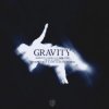 Portada Martin Garrix & Sem Vox & Jaimes - Gravity (Tomas Grey & Off Clouds Remix) Martin Garrix & Sem Vox & Jaimes - Gravity (Tomas Grey & Off Clouds Remix)