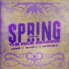 Portada LANNÉ & Blaze U & Charles B - Spring (The Four Seasons) (Techno Mix) LANNÉ & Blaze U & Charles B - Spring (The Four Seasons) (Techno Mix)