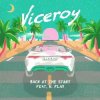 Portada Viceroy feat. Tom Aspaul - Improvise Viceroy feat. Tom Aspaul - Improvise