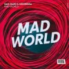 Portada Max Oazo & Moonessa - Mad World Max Oazo & Moonessa - Mad World