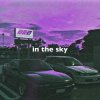 Portada 7vvch - In The Sky (Slowed + Reverb) 7vvch - In The Sky (Slowed + Reverb)