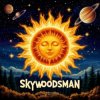 Portada Skywoodsman - Небо Солнце Звёзды Skywoodsman - Небо Солнце Звёзды