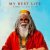 Portada KSHMR feat. Mike Waters - My Best Life