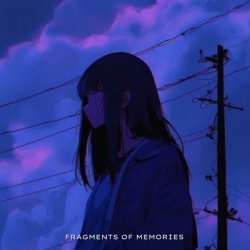 Portada Astr1d & ALYSSX - FRAGMENTS OF MEMORIES