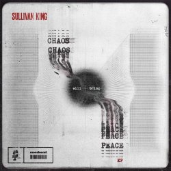 Portada Sullivan King - CHAOS WILL BRING PEACE