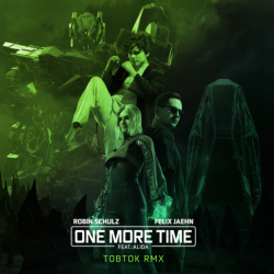 Portada Robin Schulz & Felix Jaehn feat. Alida - One More Time (Tobtok Remix)