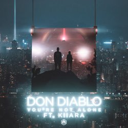 Portada Don Diablo feat. Kiiara - You're Not Alone
