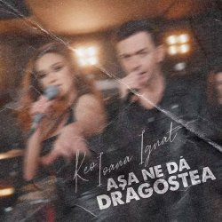 Portada Keo & Ioana Ignat - Asa ne da dragostea