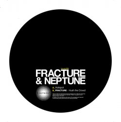 Portada Fracture & Neptune - Hush the crowd