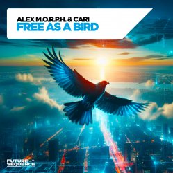 Portada Alex M.O.R.P.H. & Cari - Free as a Bird