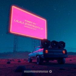 Portada Sommer Ray - LaLaLa (Everybody’s Up) [HEDEGAARD Edit]