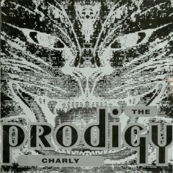 Portada The Prodigy - Charly (Original Mix)
