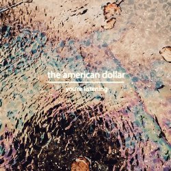 Portada The American Dollar - The Swamp