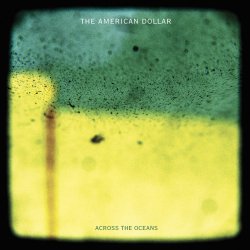 Portada The American Dollar - Wake up Summer