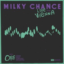 Portada Milky Chance - Running (Live From Vienna)