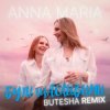Portada ANNA MARIA - Бути щасливими (Butesha Remix) ANNA MARIA - Бути щасливими (Butesha Remix)