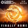 Portada Dash Berlin & SIR NOTCH - Finally Home Dash Berlin & SIR NOTCH - Finally Home