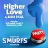 Portada DESI TRILL & DJ Khaled & Cardi B & Natania & Subhi - Higher Love (from the Smurfs Movie Soundtrack) DESI TRILL & DJ Khaled & Cardi B & Natania & Subhi - Higher Love (from the Smurfs Movie Soundtrack)