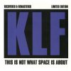 Space - This is Not What Space Is About