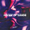 Portada Lucas Estrada & Deepend & Dan Caplen - House Of Cards Lucas Estrada & Deepend & Dan Caplen - House Of Cards