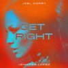Portada Joel Corry & Jennifer Lopez - Get Right Joel Corry & Jennifer Lopez - Get Right