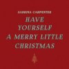 Portada Sabrina Carpenter - Have Yourself a Merry Little Christmas Sabrina Carpenter - Have Yourself a Merry Little Christmas
