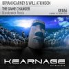 Portada Bryan Kearney & Will Atkinson - The Game Changer (Standerwick Remix) Bryan Kearney & Will Atkinson - The Game Changer (Standerwick Remix)