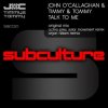 Portada John O'Callaghan & Timmy & Tommy - Talk To Me (Orjan Nilsen Trance Mix) John O'Callaghan & Timmy & Tommy - Talk To Me (Orjan Nilsen Trance Mix)