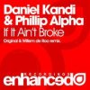 Portada Daniel Kandi & Phillip Alpha - If It Ain't Broke Daniel Kandi & Phillip Alpha - If It Ain't Broke