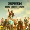 Portada Fresh feat. Rita Ora - Hot Right Now (radio edit) Fresh feat. Rita Ora - Hot Right Now (radio edit)