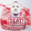 Portada Beat Service feat. Cathy Burton - When Tomorrow Never Comes Beat Service feat. Cathy Burton - When Tomorrow Never Comes