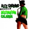 Portada Alex Gaudino - Destination Calabria Alex Gaudino - Destination Calabria