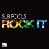 Portada Sub Focus - Rock It Sub Focus - Rock It