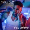 Portada Jason Derulo - You DJ, I'll Drive Jason Derulo - You DJ, I'll Drive