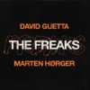 Portada David Guetta feat. Marten Hørger - The Freaks David Guetta feat. Marten Hørger - The Freaks