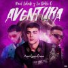 Portada Lunay Ft. Ozuna y Anuel AA - Aventura Lunay Ft. Ozuna y Anuel AA - Aventura