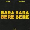 Portada Lupage & Widemode - Bara Bara Bere Bere Lupage & Widemode - Bara Bara Bere Bere