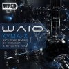 Portada Waio - Kyma-X (Original Mix) Waio - Kyma-X (Original Mix)