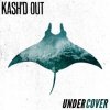 Portada Kash'd Out - Good at Gettin' By Kash'd Out - Good at Gettin' By