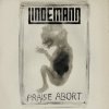 Portada Lindemann - Praise Abort (Album Version) Lindemann - Praise Abort (Album Version)