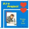 Portada DJ Project - Vision Of Love DJ Project - Vision Of Love
