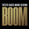 Portada Tiësto, Sevenn, Gucci Mane - BOOM Tiësto, Sevenn, Gucci Mane - BOOM