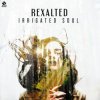 Portada Rexalted - Irrigate soul Rexalted - Irrigate soul