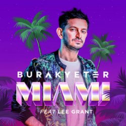 Portada Burak Yeter - Miami (Extended Mix)